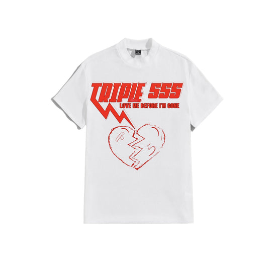 Triple 555 Love Me Before I’m Gone